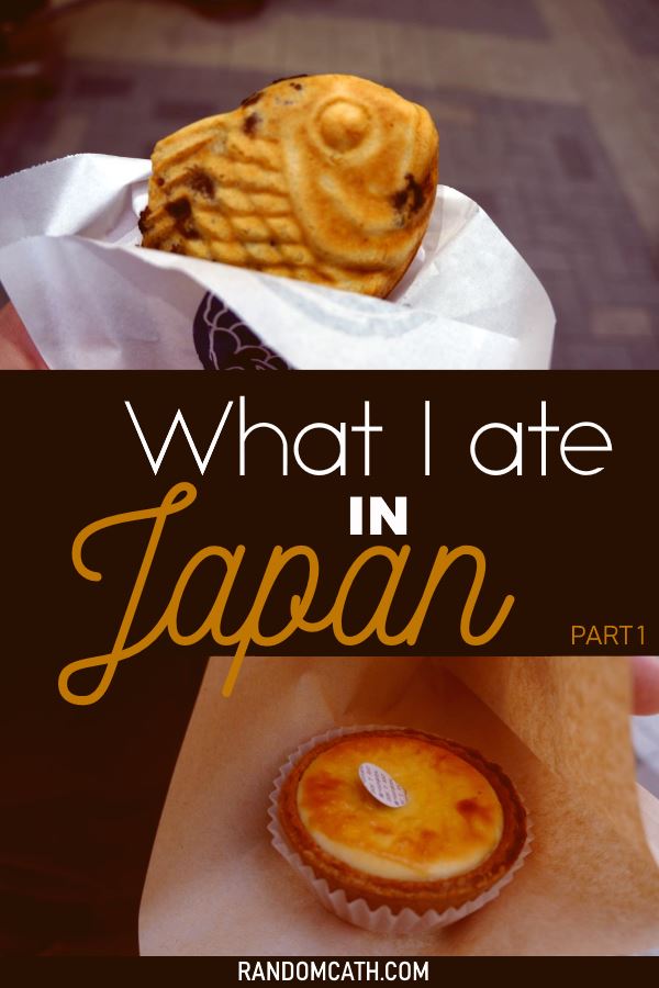 What I ate in Japan
